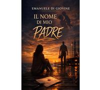 Il nome di mio padre