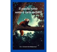 Il panda rosso sotto il cielo stellato