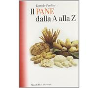 Il pane dalla A alla Z
