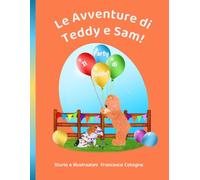 Il Party di Teddy! (Le Avventure di Teddy e Sam!)