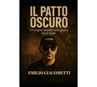 Il Patto Oscuro: Le origini invisibili della guerra che si ripete (The Code)