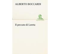 Il peccato di Loreta (TREDITION CLASSICS)