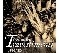 Il Pegaso - Claudio Monteverdi: Travestimenti