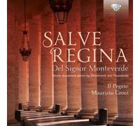 Il Pegaso; Maurizio Croci - Salve Regina Del Signor Mon