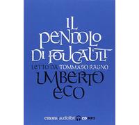 Il pendolo di Foucault letto da Tommaso Ragno. Audiolibro. 3 CD Audio formato MP3