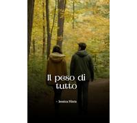 Il peso di tutto