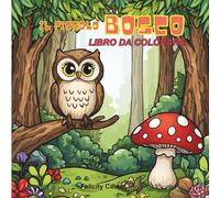 Il piccolo Bosco - Libro da colorare