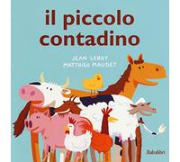 il piccolo contadino: LE TOUT PETIT FERMIER