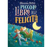 Il piccolo libro della felicità