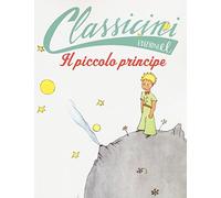 Il Piccolo Principe da Antoine de Saint-Exupéry