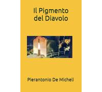 Il Pigmento del Diavolo