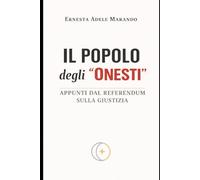 IL POPOLO degli "ONESTI”: APPUNTI DAL REFERENDUM SULLA GIUSTIZIA (CONTROLUCE)
