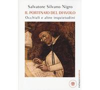 Il portinaio del diavolo. Occhiali e altre inquietudini