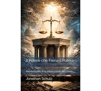 Il Potere che Frena il Potere: Montesquieu e la separazione dei poteri