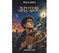 Il potere del canto (Soglia - Origini)