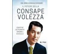 Il potere della consapevolezza