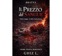 IL Prezzo del Sangue: Bratva Sokolov