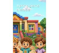 Il primo giorno di scuola