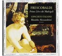 Il Primo Libro De'madrigali (Alessandrini)