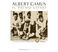 Il primo uomo (Classici contemporanei)