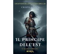 Il Principe dell'Est: 4 (Boria)