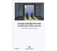 Il principio della carezza