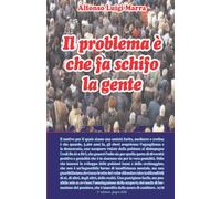 Il problema è che fa schifo la gente