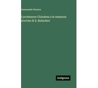 Il professore Chindemi e le memorie storiche di E. Bufardeci