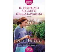 IL PROFUMO SEGRETO DELLA LAVAN