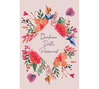 Il Quaderno delle Password: Agenda alfabetica per conservare tutte le tue Passwords e Emails,... Idea regalo per smemorati. 6 x 9 Pollici ( 15.24 x 22.86 cm ).11