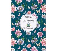 Il Quaderno delle Password: Agenda alfabetica per conservare tutte le tue Passwords e Emails,... Idea regalo per smemorati. 6 x 9 Pollici ( 15.24 x 22.86 cm ).08