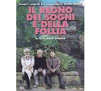 Il regno dei sogni e della follia