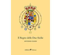 Il Regno delle Due Sicilie