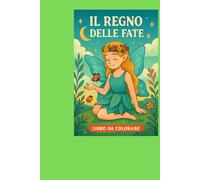 IL REGNO DELLE FATE