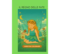 IL REGNO DELLE FATE