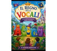 il Regno delle Vocali