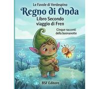 Il Regno di Onda (Le Favole di Verdespino)