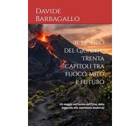 Il Respiro del Gigante: Trenta capitoli tra fuoco, mito e futuro: Un viaggio nell'anima dell'Etna, dalla leggenda alla convivenza moderna)