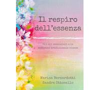 “Il Respiro dell’Essenza”: Gli oli essenziali e la medicina tradizionale cinese