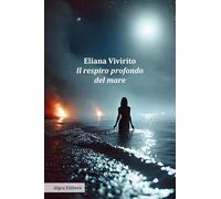 Il respiro profondo del mare