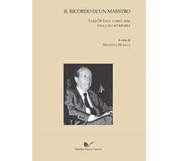 Il ricordo di un maestro