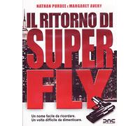 Il Ritorno Di Superfly