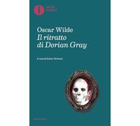 Il ritratto di Dorian Gray (Oscar classici)