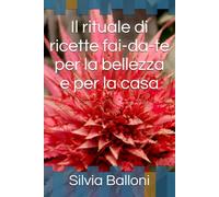 Il rituale di ricette fai-da-te per la bellezza e per la casa