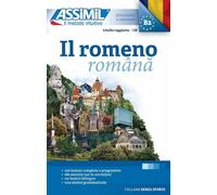 Il Romeno: Méthode de roumain pour Italiens