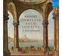 Il Rossignolo - Handel: Complete Solo..