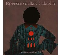 Il Rovescio Della Medaglia - Contaminazione 2.0 (SHM-CD) (Paper Sleeve)