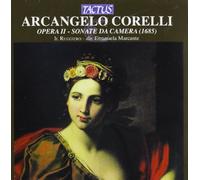 Il Ruggiero - Corelli: Opera II - Sonate da Camera 1685 (Chamber Sonatas , Op 2)