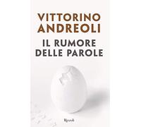 Il rumore delle parole
