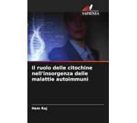 Il ruolo delle citochine nell'insorgenza delle malattie autoimmuni